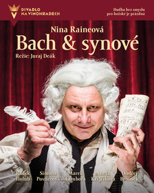 Bach a synové - Divadlo na Vinohradech